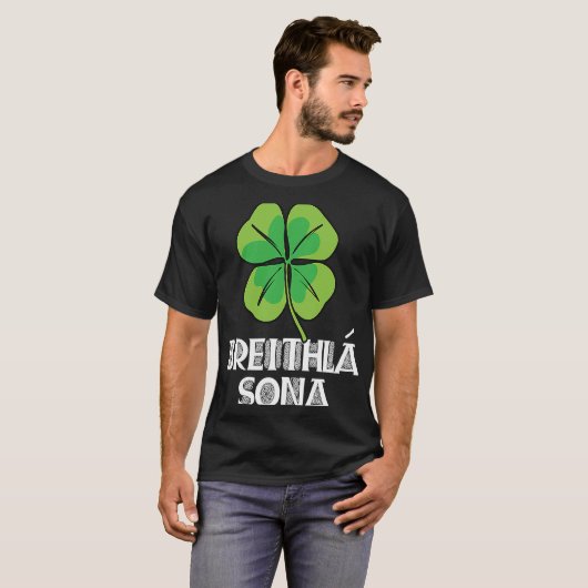 Happy Birthday in Irish Breithla sona St Patricks T-shirt (Voorkant volledig)