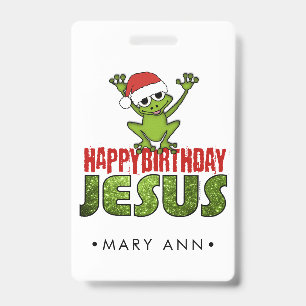 Happy Birthday Jesus Badge