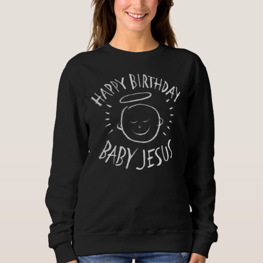Happy Birthday Jesus - kerstbord Chalk Trui (Voorkant)