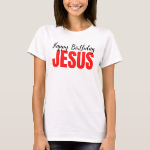 Happy Birthday Jesus Kerstmis T-shirt