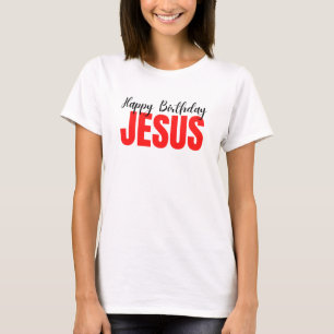 Happy Birthday Jesus Kerstmis T-shirt