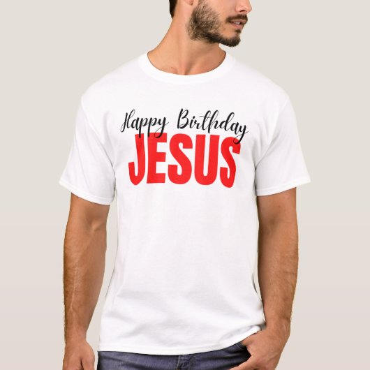 Happy Birthday Jesus Kerstmis T-shirt (Voorkant)