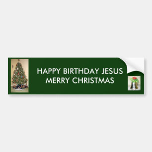 Happy Birthday Jesus Merry Kerstmis BumperSticker