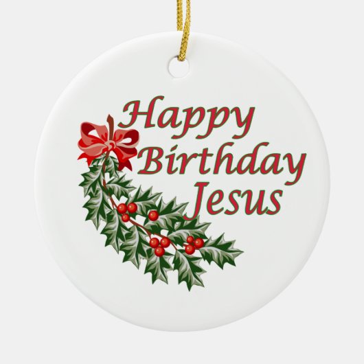 Happy Birthday Jesus Ornament (Voorkant)