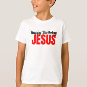 Happy Birthday Jesus T-shirt (Voorkant)