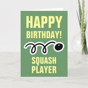 Happy Birthday-kaart voor squash player en fan Kaart
