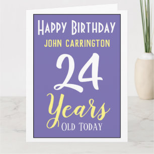 Happy Birthday met naam en 24-jarige Kaart