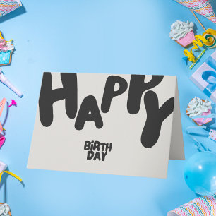 Happy Birthday Moderne gedurfde zwarte typografie Kaart
