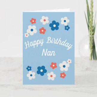 Happy Birthday Nan-  Floral Birthday Card Kaart