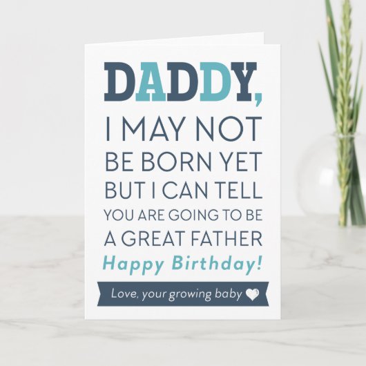 Happy Birthday papa uit groeiende Baby Kaart (Voorkant)