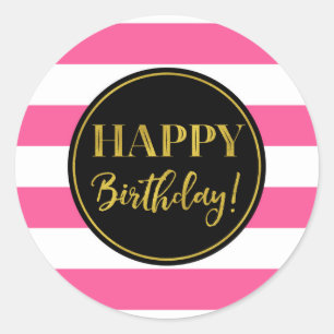 Happy Birthday Pink Black Gold White Stripes Ronde Sticker