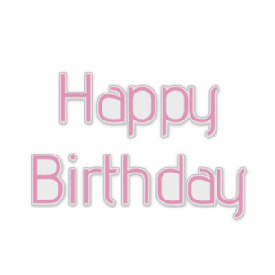 Happy Birthday Pink Custom Color Eenvoudig Schatti Sticker