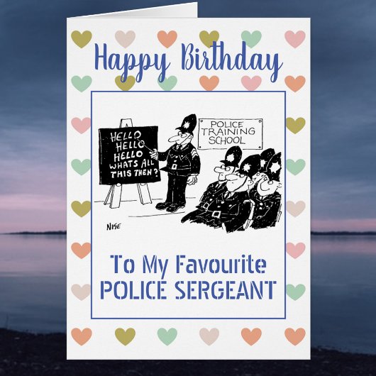 Happy Birthday Police sergeant