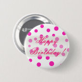 Happy Birthday Polka Dot Button (Voorkant /achterkant)
