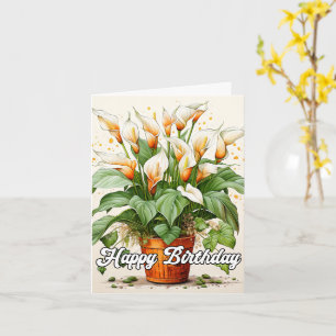 Happy Birthday Potted Mooie Calla Lelies Kaart