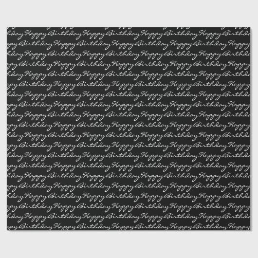 Happy Birthday Script Font Pattern Black and White Cadeaupapier (Vlak)