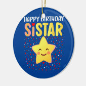 Happy Birthday Sistar Keramisch Ornament (Links)