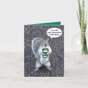 Happy Birthday Squirrel Coffee Card Kaart