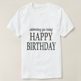 HAPPY BIRTHDAY T-SHIRT