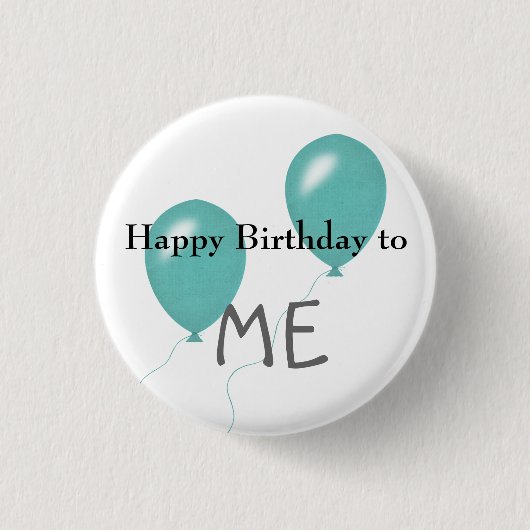Happy Birthday to me Ronde Button 3,2 Cm (Voorkant)