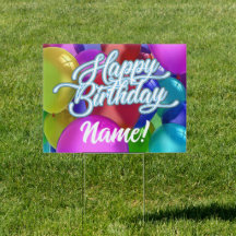 Happy Birthday Yard Sign