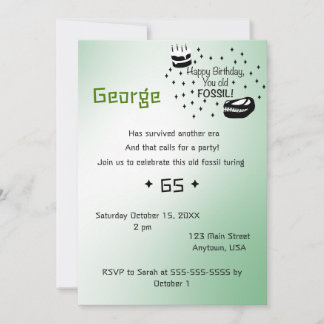 Happy Birthday you old fossil Invitation Kaart
