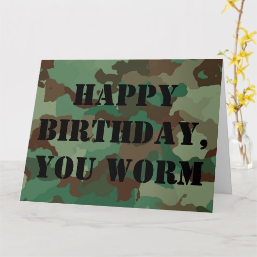 Happy Birthday You Worm Military Style Kaart (Gele Bloem)