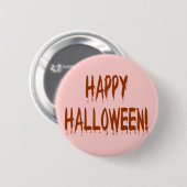 Happy Bloody Halloween Ronde Button 5,7 Cm (Voorkant /achterkant)