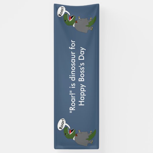 Happy Boss's Day Dinosaur Funny Mannelijk Personal Spandoek (Verticaal)