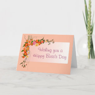 Happy Boss's Day voor vrouw baas met bloemen Kaart