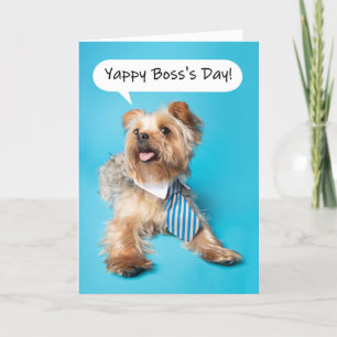 Happy Boss's Day Yappy Yorkie Dog Humor Feestdagen Kaart