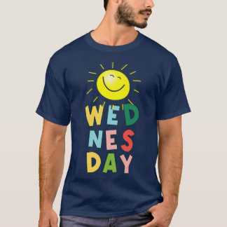 Happy Bright Sunny Woensdag T-shirt