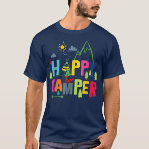 Happy Camper Camping Funny Gift Mannen Vrouwen Kin T-shirt
