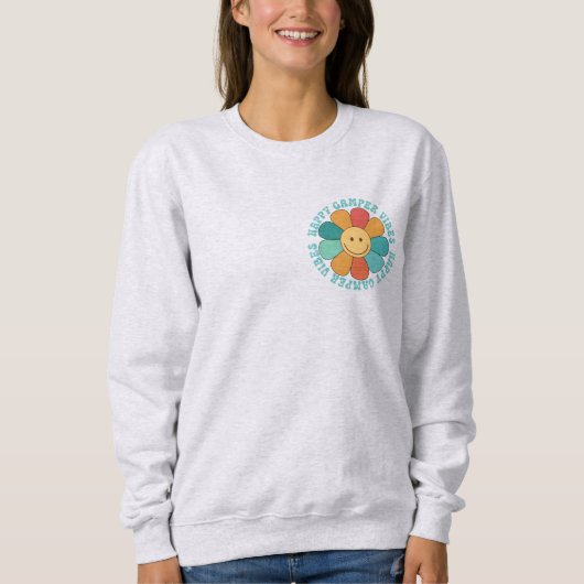 Happy Camper Vibes Sweatshirt (Voorkant)