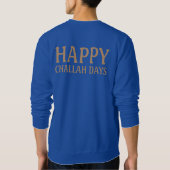 Happy Challah Days Holiday Hanukkah Chanukah Trui (Achterkant)