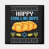 Happy Challah Days Ugly Christmas Hanukkah  Magneet (Voorkant)