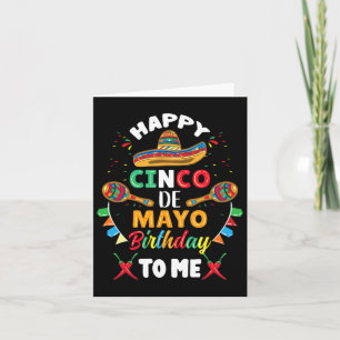 Happy Cinco de Mayo Birthday voor mij Kaart