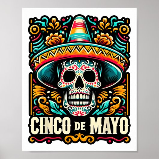 Happy Cinco De Mayo Skeleton Skull Sombrero Mexica Poster (Voorkant)