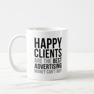 Happy Clients zijn het beste Adverteren Koffiemok