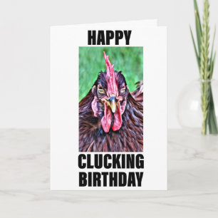 Happy Clucking Birthday Kaart