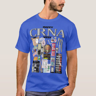 Happy CRNA Week T-shirt
