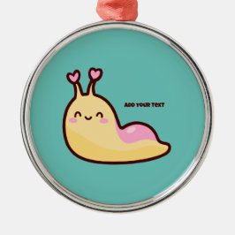 Happy Cute Slug Persoonlijke tekst Metalen Ornament