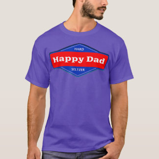 Happy Dad Hard Seltzer Clothing Nelk Boys T-shirt