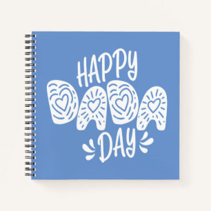 Happy Dada Day Happy Vaderdag   NOTITIEBOEK