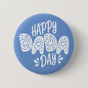 Happy Dada Day Happy Vaderdag   Pin-Button Ronde Button 5,7 Cm