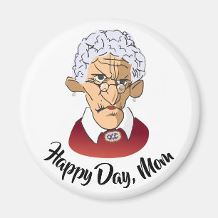 Happy Day, mama Moederdag Humor Magneet