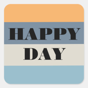 Happy Day Vierkante Sticker