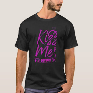 Happy Divorce Party Kus me Ik ben gescheiden 1 T-shirt