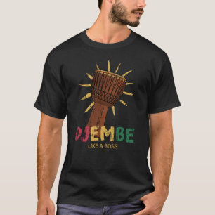 Happy Djembe als een baas African Drum T-shirt