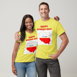 HAPPY DYNGUS DAY T-SHIRT